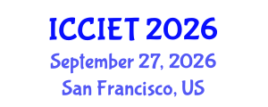 International Conference on Computer, Information and Education Technology (ICCIET) September 27, 2026 - San Francisco, United States