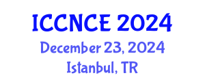 International Conference on Computer Networks and Communications Engineering (ICCNCE) December 20, 2024 - Istanbul, Turkey