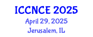 International Conference on Computer Networks and Communications Engineering (ICCNCE) April 29, 2025 - Jerusalem, Israel