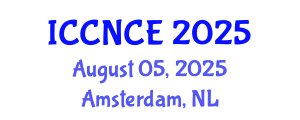 International Conference on Computer Networks and Communications Engineering (ICCNCE) August 05, 2025 - Amsterdam, Netherlands
