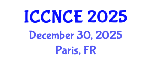 International Conference on Computer Networks and Communications Engineering (ICCNCE) December 30, 2025 - Paris, France