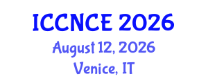 International Conference on Computer Networks and Communications Engineering (ICCNCE) August 12, 2026 - Venice, Italy