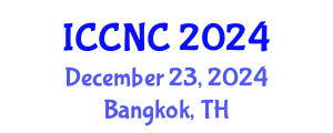 International Conference on Computer Networks and Communications (ICCNC) December 23, 2024 - Bangkok, Thailand