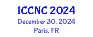 International Conference on Computer Networks and Communications (ICCNC) December 30, 2024 - Paris, France