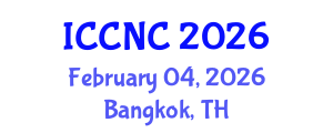 International Conference on Computer Networks and Communications (ICCNC) February 04, 2026 - Bangkok, Thailand