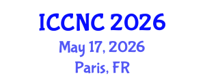 International Conference on Computer Networks and Communications (ICCNC) May 17, 2026 - Paris, France