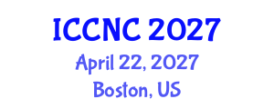 International Conference on Computer Networks and Communications (ICCNC) April 22, 2027 - Boston, United States International Conference on Computer Networks and Communications (ICCNC) April 22, 2027 - Boston, United States