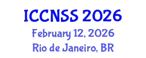 International Conference on Computer Networks and Systems Security (ICCNSS) February 12, 2026 - Rio de Janeiro, Brazil International Conference on Computer Networks and Systems Security (ICCNSS) February 12, 2026 - Rio de Janeiro, Brazil