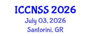 International Conference on Computer Networks and Systems Security (ICCNSS) July 03, 2026 - Santorini, Greece International Conference on Computer Networks and Systems Security (ICCNSS) July 03, 2026 - Santorini, Greece