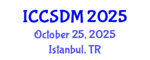 International Conference on Computer Science and Data Mining (ICCSDM) October 25, 2025 - Istanbul, Turkey