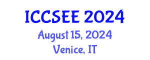 International Conference on Computer Science and Electronics Engineering (ICCSEE) August 15, 2024 - Venice, Italy