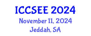 International Conference on Computer Science and Electronics Engineering (ICCSEE) November 11, 2024 - Jeddah, Saudi Arabia