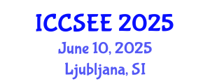 International Conference on Computer Science and Electronics Engineering (ICCSEE) June 10, 2025 - Ljubljana, Slovenia