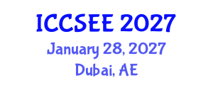 International Conference on Computer Science and Electronics Engineering (ICCSEE) January 28, 2027 - Dubai, United Arab Emirates International Conference on Computer Science and Electronics Engineering (ICCSEE) January 28, 2027 - Dubai, United Arab Emirates