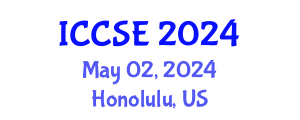 International Conference on Computer Science and Engineering (ICCSE) May 02, 2024 - Honolulu, United States