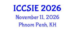 International Conference on Computer Science and Information Engineering (ICCSIE) November 11, 2026 - Phnom Penh, Cambodia International Conference on Computer Science and Information Engineering (ICCSIE) November 11, 2026 - Phnom Penh, Cambodia