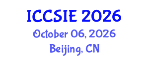 International Conference on Computer Science and Information Engineering (ICCSIE) October 06, 2026 - Beijing, China