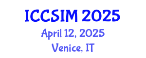 International Conference on Computer Science and Information Management (ICCSIM) April 12, 2025 - Venice, Italy