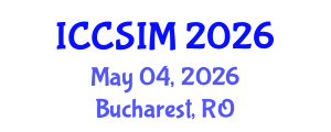 International Conference on Computer Science and Information Management (ICCSIM) May 04, 2026 - Bucharest, Romania International Conference on Computer Science and Information Management (ICCSIM) May 04, 2026 - Bucharest, Romania