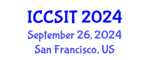 International Conference on Computer Science and Information Technology (ICCSIT) September 26, 2024 - San Francisco, United States