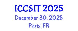 International Conference on Computer Science and Information Technology (ICCSIT) December 30, 2025 - Paris, France