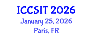 International Conference on Computer Science and Information Technology (ICCSIT) January 25, 2026 - Paris, France
