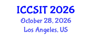 International Conference on Computer Science and Information Technology (ICCSIT) October 28, 2026 - Los Angeles, United States