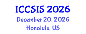 International Conference on Computer Science and Intelligent Systems (ICCSIS) December 20, 2026 - Honolulu, United States International Conference on Computer Science and Intelligent Systems (ICCSIS) December 20, 2026 - Honolulu, United States