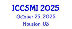 International Conference on Computer Science and Machine Intelligence (ICCSMI) October 25, 2025 - Houston, United States