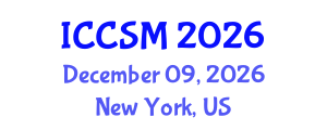International Conference on Computer Science and Mathematics (ICCSM) December 09, 2026 - New York, United States International Conference on Computer Science and Mathematics (ICCSM) December 09, 2026 - New York, United States
