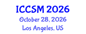 International Conference on Computer Science and Mathematics (ICCSM) October 28, 2026 - Los Angeles, United States