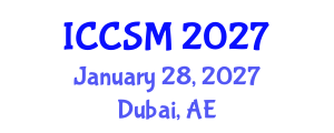 International Conference on Computer Science and Mathematics (ICCSM) January 28, 2027 - Dubai, United Arab Emirates International Conference on Computer Science and Mathematics (ICCSM) January 28, 2027 - Dubai, United Arab Emirates