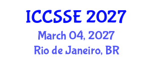International Conference on Computer Science and Software Engineering (ICCSSE) March 04, 2027 - Rio de Janeiro, Brazil International Conference on Computer Science and Software Engineering (ICCSSE) March 04, 2027 - Rio de Janeiro, Brazil