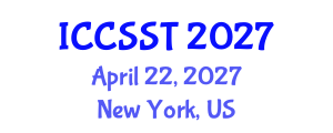 International Conference on Computer Science and Systems Technology (ICCSST) April 22, 2027 - New York, United States International Conference on Computer Science and Systems Technology (ICCSST) April 22, 2027 - New York, United States