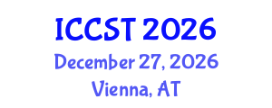 International Conference on Computer Science and Technology (ICCST) December 27, 2026 - Vienna, Austria International Conference on Computer Science and Technology (ICCST) December 27, 2026 - Vienna, Austria