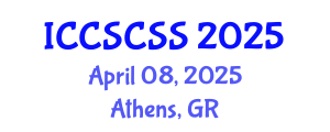 International Conference on Computer Science, Complex Systems and Security (ICCSCSS) April 08, 2025 - Athens, Greece