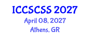 International Conference on Computer Science, Complex Systems and Security (ICCSCSS) April 08, 2027 - Athens, Greece International Conference on Computer Science, Complex Systems and Security (ICCSCSS) April 08, 2027 - Athens, Greece