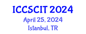 International Conference on Computer Science, Cybersecurity and Information Technology (ICCSCIT) April 25, 2024 - Istanbul, Turkey
