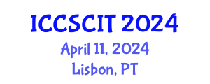 International Conference on Computer Science, Cybersecurity and Information Technology (ICCSCIT) April 11, 2024 - Lisbon, Portugal