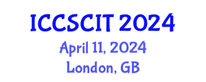 International Conference on Computer Science, Cybersecurity and Information Technology (ICCSCIT) April 11, 2024 - London, United Kingdom