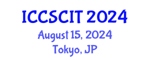 International Conference on Computer Science, Cybersecurity and Information Technology (ICCSCIT) August 15, 2024 - Tokyo, Japan