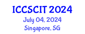International Conference on Computer Science, Cybersecurity and Information Technology (ICCSCIT) July 04, 2024 - Singapore, Singapore