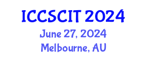 International Conference on Computer Science, Cybersecurity and Information Technology (ICCSCIT) June 27, 2024 - Melbourne, Australia