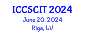 International Conference on Computer Science, Cybersecurity and Information Technology (ICCSCIT) June 20, 2024 - Riga, Latvia