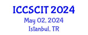 International Conference on Computer Science, Cybersecurity and Information Technology (ICCSCIT) May 02, 2024 - Istanbul, Turkey