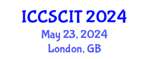 International Conference on Computer Science, Cybersecurity and Information Technology (ICCSCIT) May 23, 2024 - London, United Kingdom