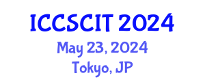 International Conference on Computer Science, Cybersecurity and Information Technology (ICCSCIT) May 23, 2024 - Tokyo, Japan