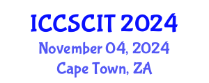 International Conference on Computer Science, Cybersecurity and Information Technology (ICCSCIT) November 04, 2024 - Cape Town, South Africa