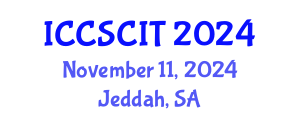 International Conference on Computer Science, Cybersecurity and Information Technology (ICCSCIT) November 11, 2024 - Jeddah, Saudi Arabia