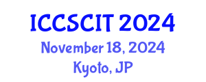 International Conference on Computer Science, Cybersecurity and Information Technology (ICCSCIT) November 18, 2024 - Kyoto, Japan